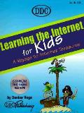 Learning the Internet for Kids with CDROM (Learning)