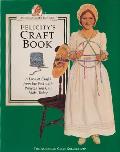 American Girl Felicitys Craft Book