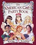 American Girls American Girls Party Book