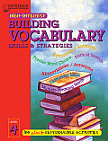 Building Vocabulary Skills and Strategies Level 4