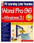 Pc Learning Labs Teaches Wordpro 96 For