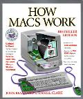 How Macs Work Bestseller Ed