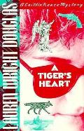 Tigers Heart A Caitlin Reece Mystery