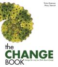 Change Book Change the Way You Think About Change