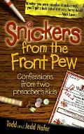 Snickers From The Front Pew