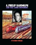 Philip Randolph & The Labor Movement T