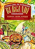 Pedaling Through Burgundy Cookbook