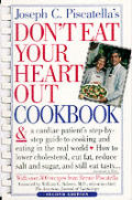 Dont Eat Your Heart Out Cookbook