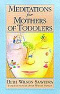 Meditations for Mothers of Toddlers With Ribbon Mark
