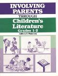 Involving Parents Through Children's Literature: Grades 1-2