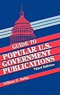 Guide to Popular U.S. Government Publications ( Guide to Popular U.S. Government Publications )