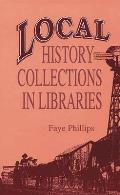 Local History Collections in Libraries