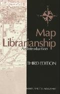 Map Librarianship: An Introduction