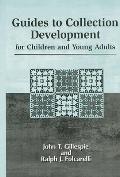 Guides to Collection Development for Children and Young Adults