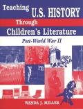 Teaching U.S. History Through Children's Literature: Post-World War II