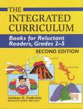 The Integrated Curriculum: Books for Reluctant Readers, Grades 25