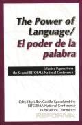 The Power of Language: Selected Proceedings from the Second Reforma National Conference