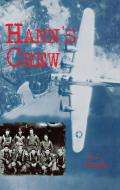 Hann's Crew: 490th Bomb Group of the Mighty 8th Air Force