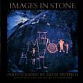 Images in Stone Petroglyphs & Photographs