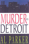 Murder In Detroit