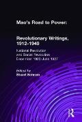 Mao's Road to Power: Revolutionary Writings, 1912-49: V. 2: National Revolution and Social Revolution, Dec.1920-June 1927: Revolutionary Writings, 191