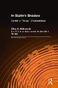 In Stalin's Shadow: Career of Sergo Ordzhonikidze