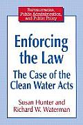 Enforcing the Law: Case of the Clean Water Acts