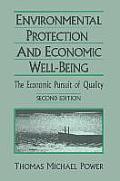 Economic Development and Environmental Protection: Economic Pursuit of Quality