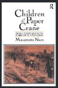 Children Of The Paper Crane