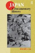 Japan: A Documentary History: A Documentary History