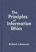 The Principles of Information Ethics