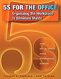 5s for the Office: Organizing the Workplace to Eliminate Waste [With CDROM]