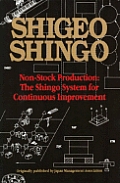 Non-Stock Production: The Shingo System of Continuous Improvement