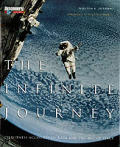 Infinite Journey Eyewitness Accounts of NASA & the Age of Space