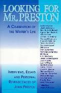 Looking For Mr Preston John Preston