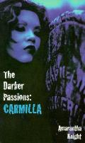 Darker Passions Carmilla
