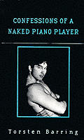 Confessions Of A Naked Piano Player