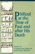 Philippi At The Time Of Paul & After H