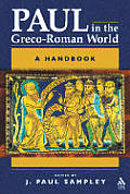 Paul In The Greco Roman World A Handbook