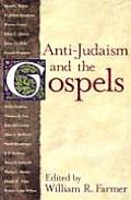 Anti-Judaism and the Gospels