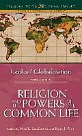 God and Globalization: Volume 1