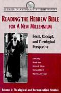 Reading the Hebrew Bible for a New Millennium, Volume 1