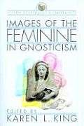 Images Of The Feminine In Gnosticism
