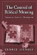 Control of Biblical Meaning