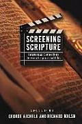 Screening Scripture
