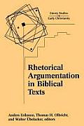 Rhetorical Argumentation in Biblical Texts