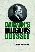 Darwin's Religious Odyssey