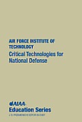 Critical Technologies For National Defen