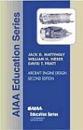 Aircraft Engine Design Jack D Mattingly William H Heiser David T Pratt