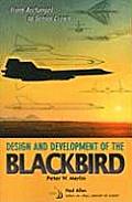 From Archangel to Senior Crown: Design and Development of the Blackbird